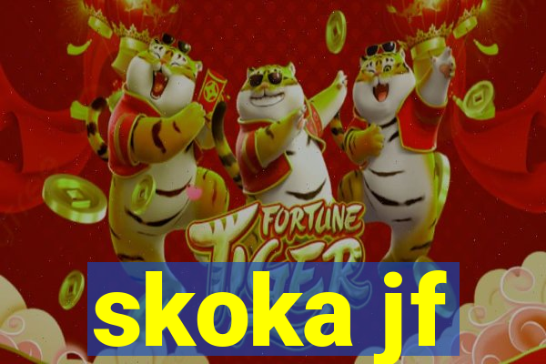 skoka jf